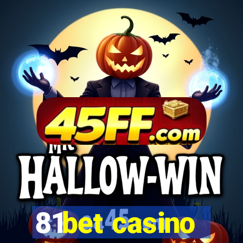 81bet casino